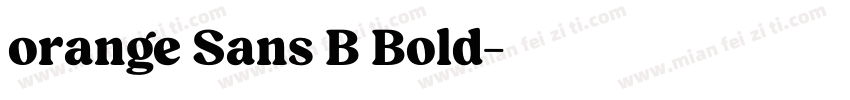 orange Sans B Bold字体转换